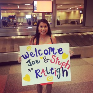Sign that greeted our guests at the airport
